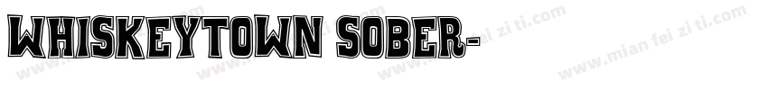 WhiskeyTown Sober字体转换